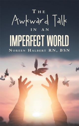 Omslagafbeelding: The Awkward Talk in an Imperfect World 9781973633570