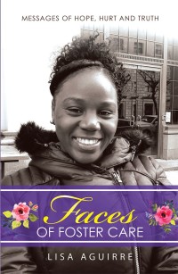 Cover image: Faces of Foster Care 9781973634263