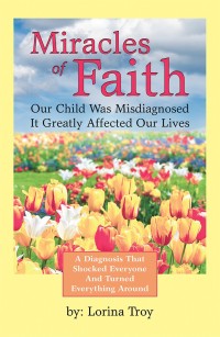 Cover image: Miracles of Faith 9781973634461