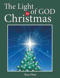 表紙画像: The Light of God in Christmas 9781973635369