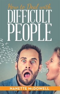 Cover image: How to Deal with Difficult People 9781973635512