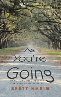 Cover image: As You’Re Going 9781973635598