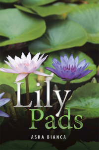 Cover image: Lily Pads 9781973636670