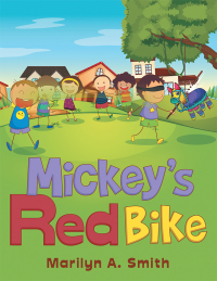 Titelbild: Mickey’s Red Bike 9781973638643