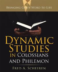 Cover image: Dynamic Studies in Colossians and Philemon 9781973639404