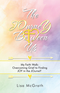 Cover image: The Journey Between Us 9781973639961