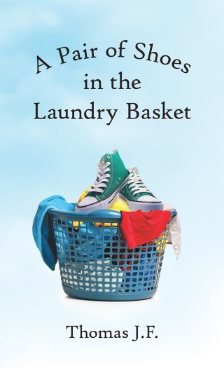 Titelbild: A Pair of Shoes in the Laundry Basket 9781973640271