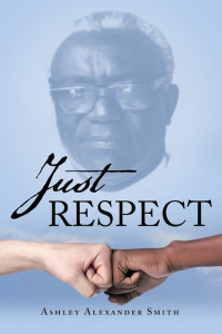 Omslagafbeelding: Just Respect 9781973641780