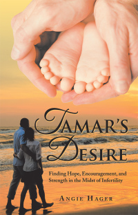 Cover image: Tamar’s Desire 9781973641827