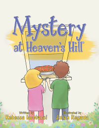 Omslagafbeelding: Mystery at Heaven's Hill© 9781973641841