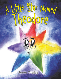 Omslagafbeelding: A Little Star Named Theodore 9781973642398