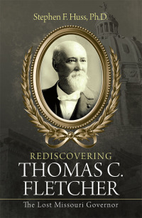 Imagen de portada: Rediscovering Thomas C. Fletcher 9781973643814