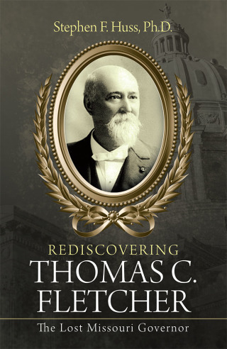 Cover image: Rediscovering Thomas C. Fletcher 9781973643814