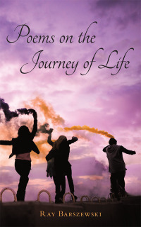 Cover image: Poems on the Journey of Life 9781973645252