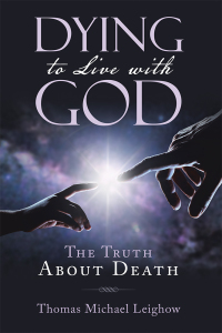 Cover image: Dying to Live with God 9781973645702