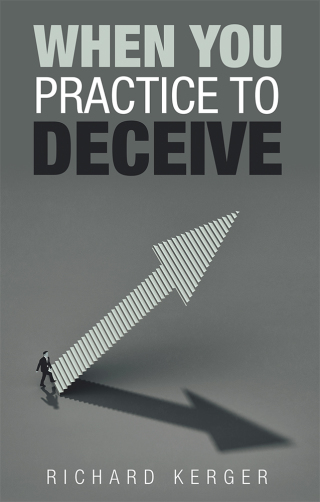 Cover image: When You Practice to Deceive 9781973646068
