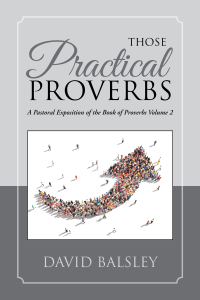 Cover image: Those Practical Proverbs 9781973646464