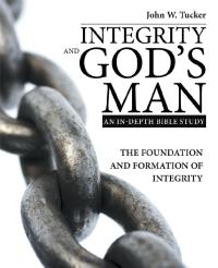 Imagen de portada: Integrity and God’s Man 9781973646761