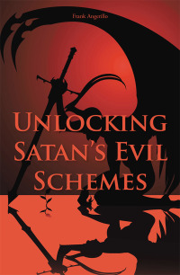 Imagen de portada: Unlocking Satan’s Evil Schemes 9781973647188