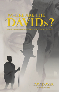 Cover image: Where Are the Davids? 9781973647591