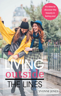 Cover image: Living Outside the Lines 9781973647812