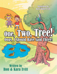 Cover image: One, Two, Tree! 9781973648345