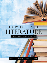 Imagen de portada: How to Teach Literature 9781973648475