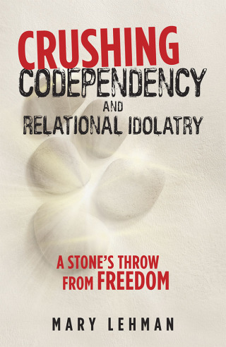 Titelbild: Crushing Codependency and Relational Idolatry 9781973648840