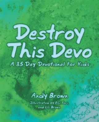 Cover image: Destroy This Devo 9781973649229