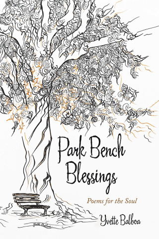 Cover image: Park Bench Blessings 9781973649397