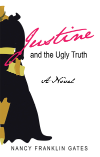 表紙画像: Justine and the Ugly Truth 9781973649601