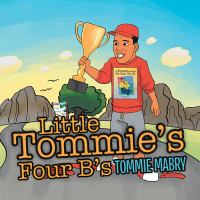 Omslagafbeelding: Little Tommie's Four B's 9781973649922