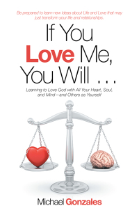 Cover image: If You Love Me, You Will … 9781973650416