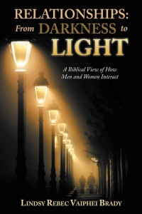 Cover image: Relationships: from Darkness to Light 9781973650676