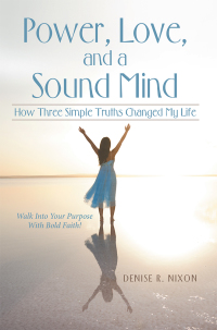 Cover image: Power, Love, and a Sound Mind 9781973650768