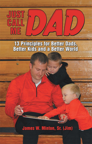 Imagen de portada: Just Call Me Dad 9781973650829