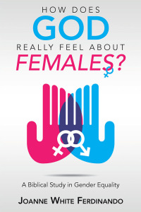Cover image: How Does God Really Feel About Females? 9781973651444