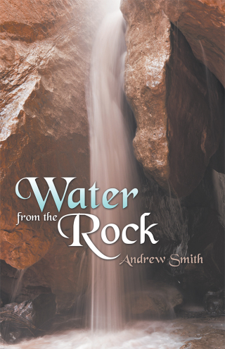 Imagen de portada: Water from the Rock 9781973651871