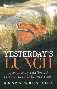 Cover image: Yesterday’s Lunch 9781973652298