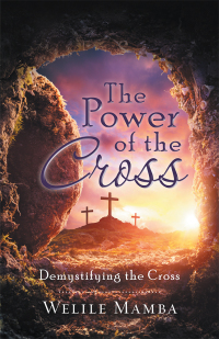 Cover image: The Power of the Cross 9781973652588