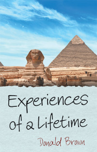 Titelbild: Experiences of a Lifetime 9781973653660