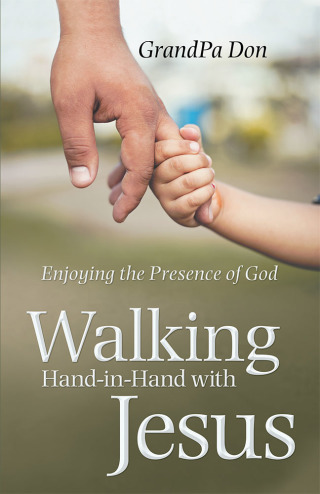 Cover image: Walking Hand-In-Hand with Jesus 9781973653752