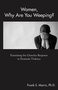 Cover image: Women, Why Are You Weeping? 9781973654070
