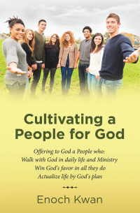 Omslagafbeelding: Cultivating a People for God 9781973654575