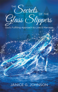 Omslagafbeelding: The Secrets of the Glass Slippers 9781973654636