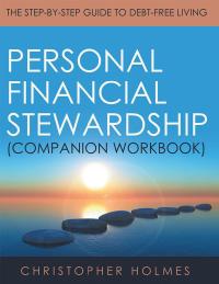 Cover image: Personal Financial Stewardship (Companion Workbook) 9781973655558