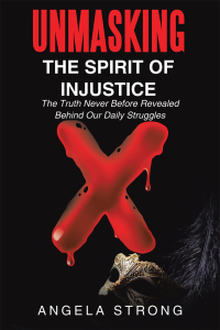 Imagen de portada: Unmasking the Spirit of Injustice 9781973656913