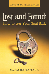 Cover image: Lost and Found: How to Get Your Soul Back 9781973659419