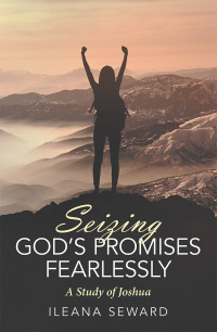 Cover image: Seizing God’s Promises Fearlessly 9781973659709