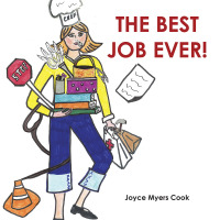 Imagen de portada: The Best Job Ever! 9781973659723